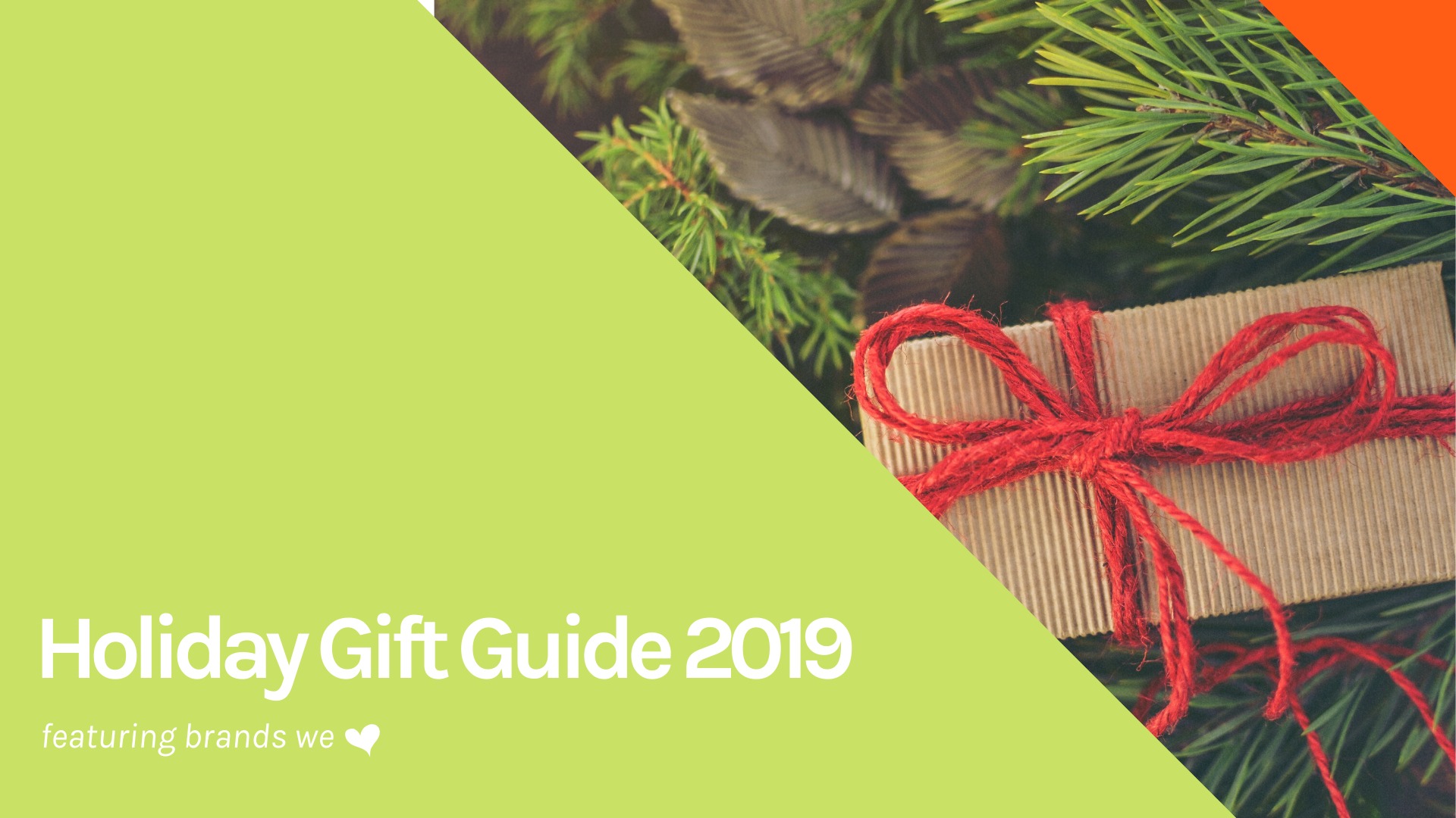 Holiday Gift Guide 2019